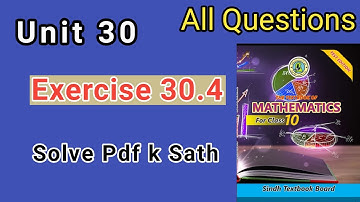 Exercise 30.4 solution class 10 maths || unit 30 trigonometry || #newmathematicsbook || my academy
