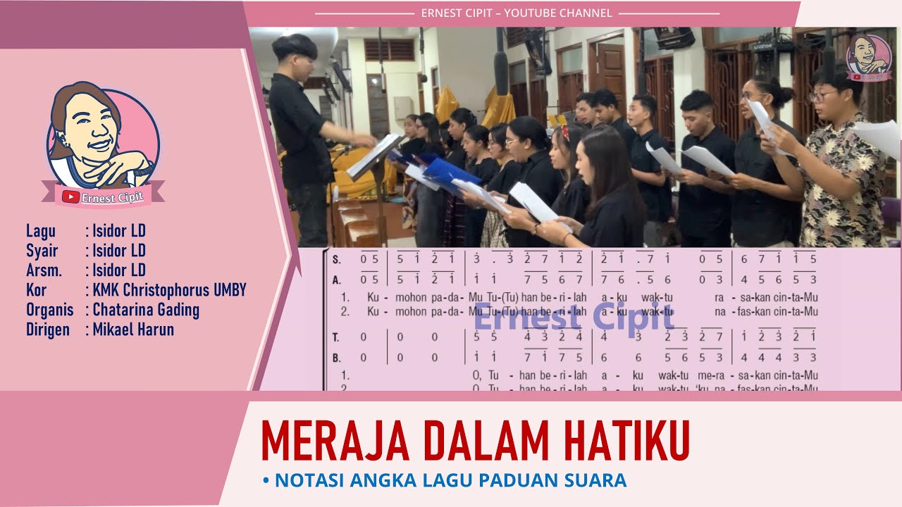 Meraja Dalam Hatiku | Lagu Madah Syukur atau Lagu Komuni | Isidor LD | KMK Christophorus UMBY