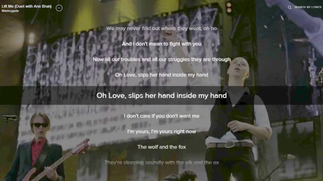 Madrugada - Lift me (lyrics)