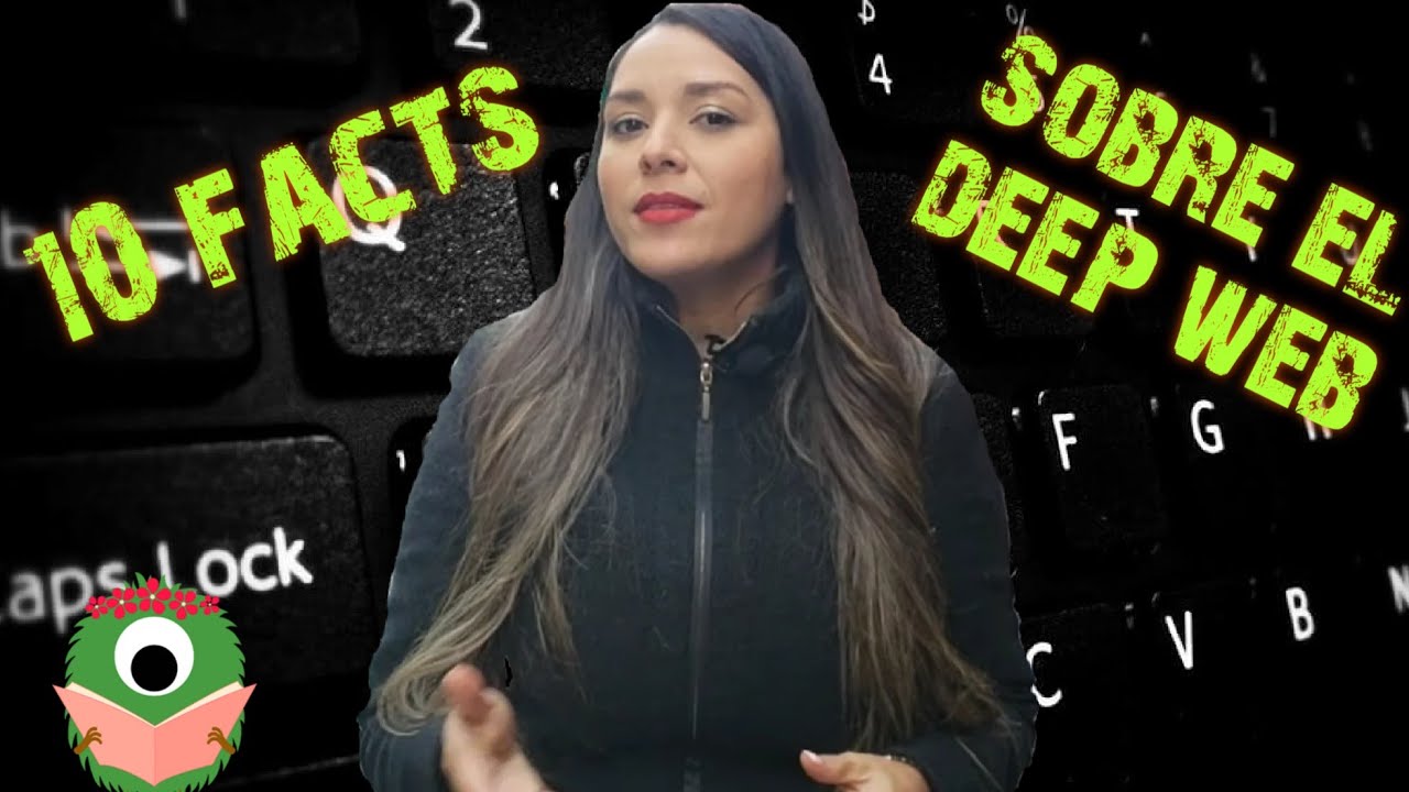 QuÉ Es La Deep Web El Peligro De La Dark Web Youtube