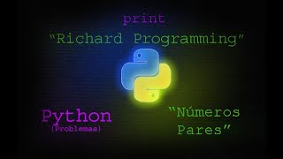 Python Problemas Instantáneos: Pares entre dos números