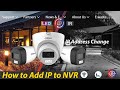 How to Change IP Address | How to Add IP to NVR