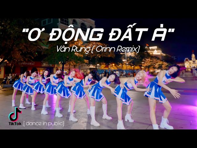 [LB x AW8] [DANCE IN PUBLIC] Ơ ĐỘNG ĐẤT À - Vân Rung ( Orinn Remix) | BESTEVER dance class=