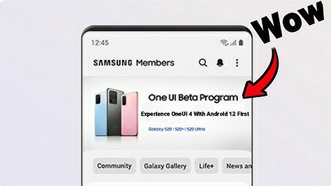 Samsung Android 12 One UI 4.0 Beta Update- A51 A52 A71 A72 A31 A21S M11 M21 M31 M31S M51 A32 S10 S20
