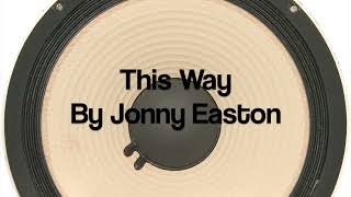 This Way - Jonny Easton