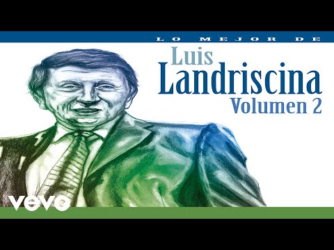 Luis Landriscina - Lerdo Para Levantarse (Live)