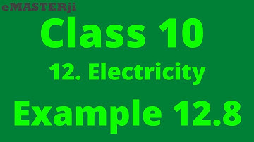 example 12.8 electricity | chapter 12 science electricity | ex 12.8 ohm