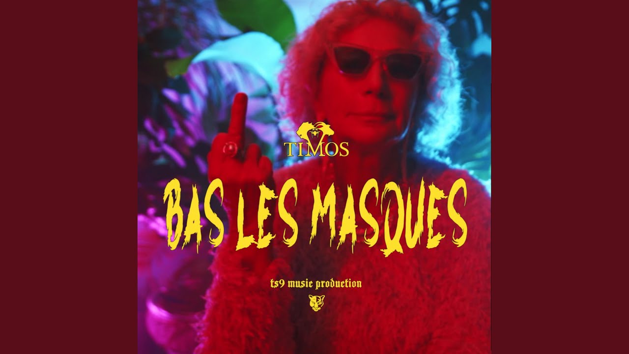Bas les masques - YouTube