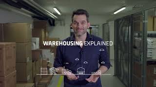 Logistics Explained: Warehousing