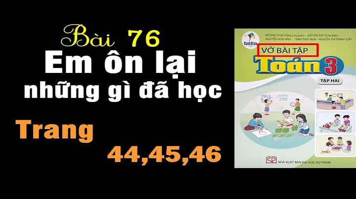 Vở bài tập toán lớp 3 trang 45 năm 2024