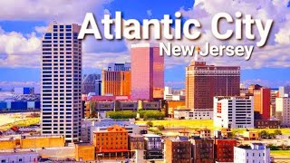 Atlantic City New Jersey, Atlantic City Overview, Atlantic City History, Atlantic City Geography