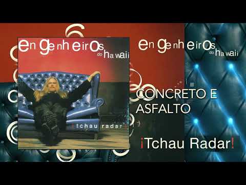 Engenheiros do Hawaii - Concrete and Asphalt (Official Audio)
