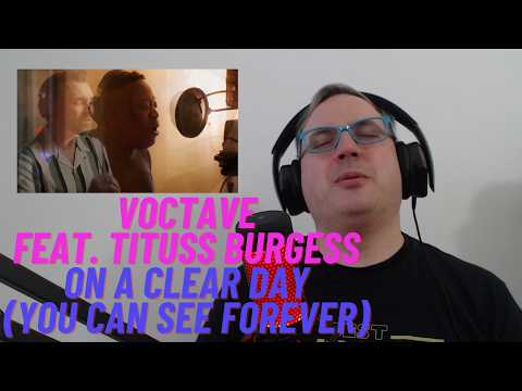 Reaction-Analysis to "On a Clear Day (You Can See Forever)" performed by Voctave feat Tituss Burgess