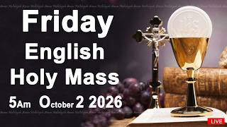 Catholic Mass Today I Daily Holy Mass I Friday October 2 2026 I English Holy Mass I 5.00 AM Update