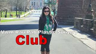 Vwm Rau Pab Plastic Surgery Club~04/29/2024~