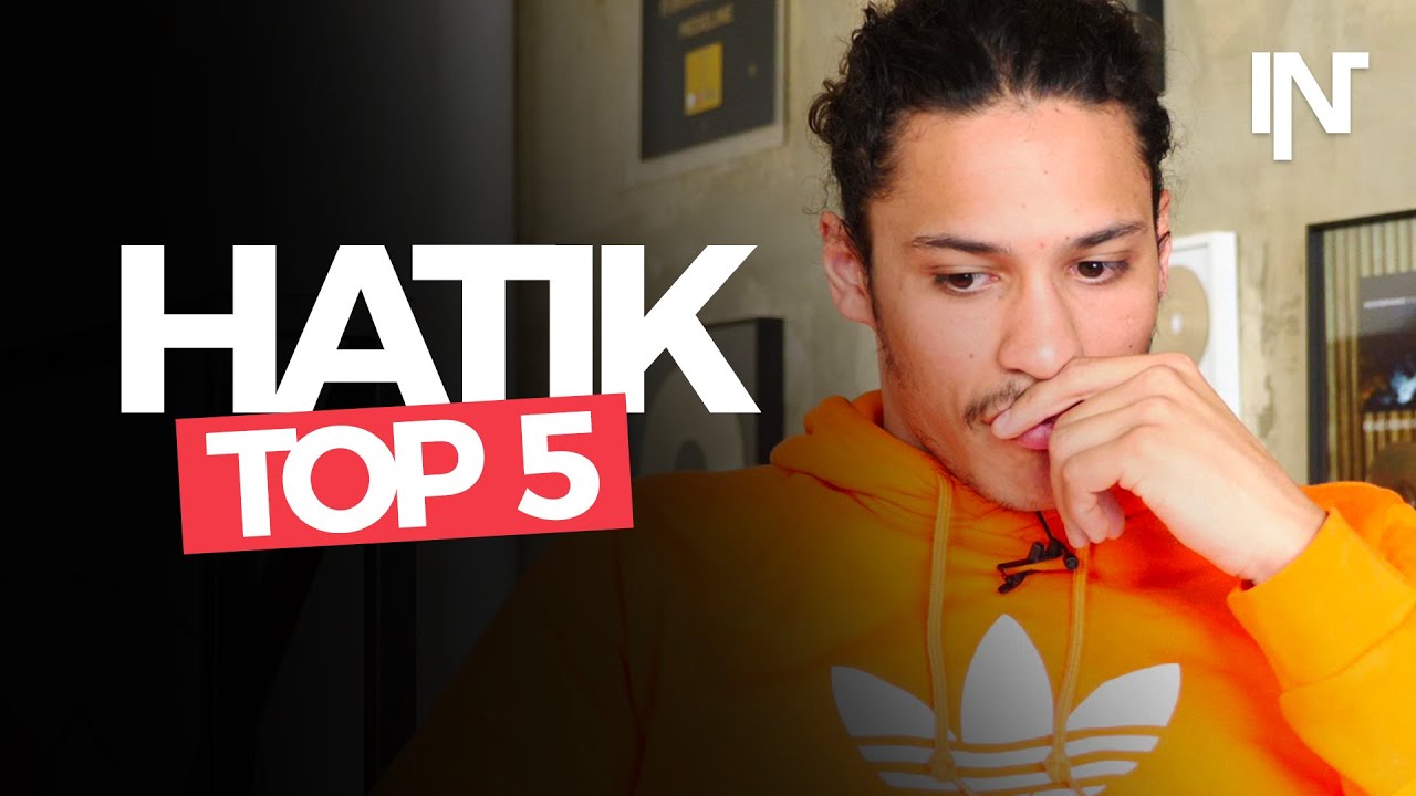 Hatik Son Top 5 Des Meilleurs Rappeurs Youtube