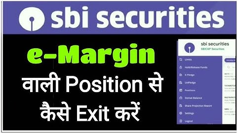Exit from e-Margin Position in Sbi securities / How to Settle e-Margin position / new Sbi securities