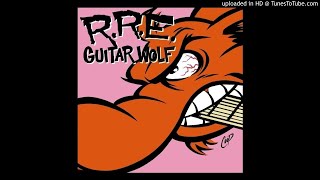 Guitar Wolf ~ Toiletface