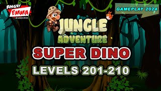 Super Dino - Levels 201-210 (Gameplay 2024)