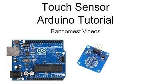 Touch Sensor Arduino Tutorial