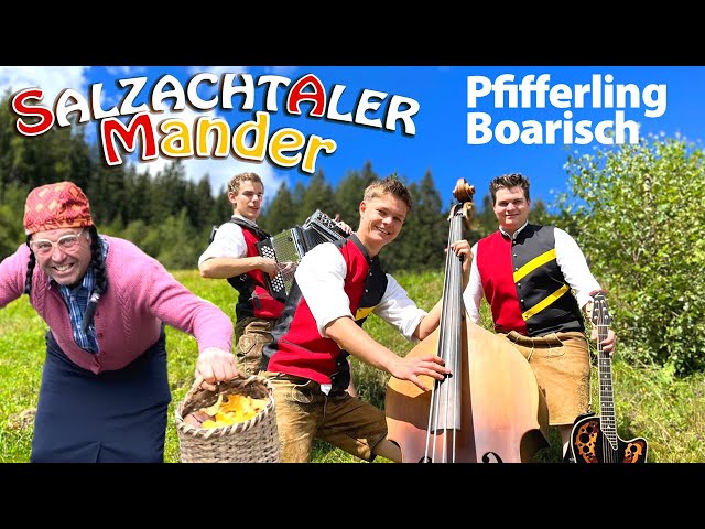 Salzachtaler Mander - Am Heubodn is der Teufel los