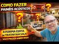 Por que Seu Som Está RUIM? (O Segredo dos Painéis Acústicos Revelado!)