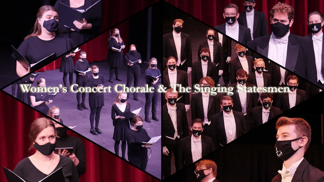 Women's Concert Chorale & The Singing Statesmen Concert - Spring 2021