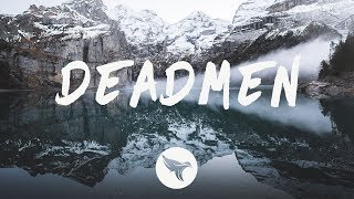 Saint PHNX - Deadmen (Lyrics) chords