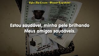 Tyler, The Creator - Blessed (Legendado)