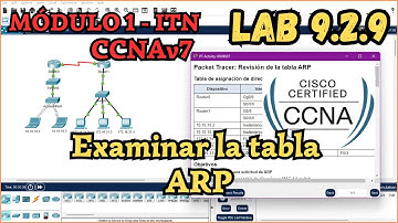 9.2.9 Packet tracer - Examinar la tabla ARP (Resolución)