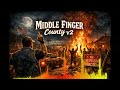 Middle Finger County v2 | Outlaw Country