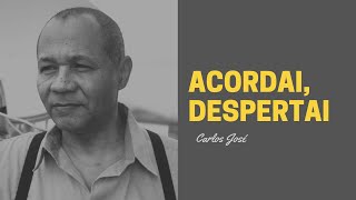 ACORDAI, DESPERTAI - 63 - HARPA CRISTÃ - Carlos José chords