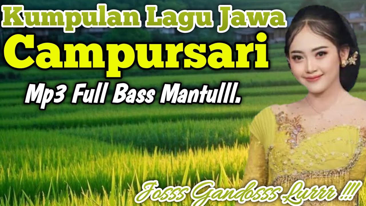 SRAGENAN CAMPURSARI TERBARU FULL ALBUM TERBAIK 2026 - LAGU JAWA CAMPURSARI KOPLO SRAGENAN