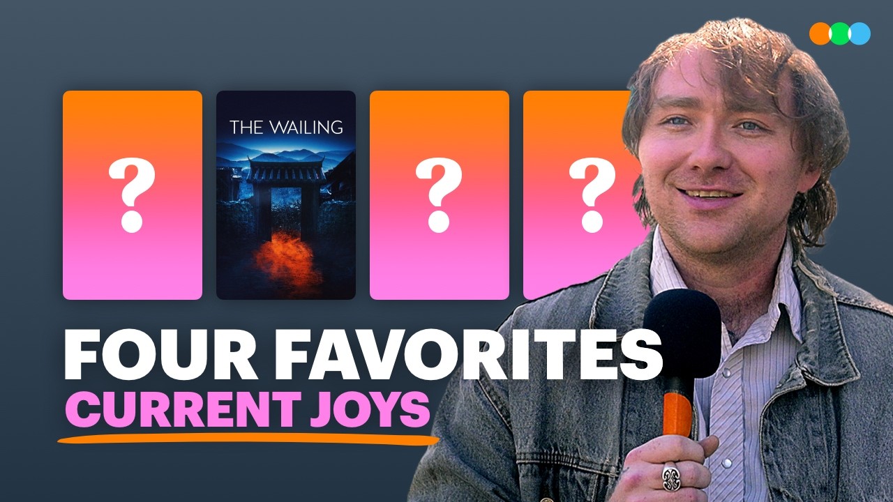 Four Favorites with Current Joys
