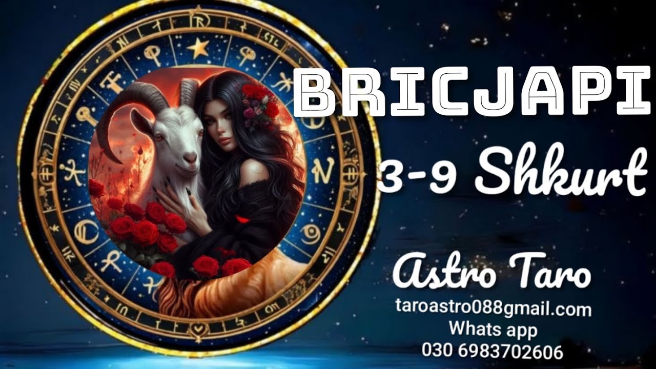 💥#BRICJAPI♑️#Horoskopi i javes#3-9 Shkurt#Vini nje drejtesi.Nje e ...