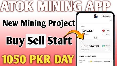 Atok Earning App | Atok Mining project | Atok App full Details