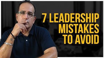 7 Communication Mistakes Leaders Must Avoid!