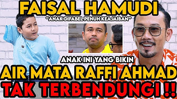 TERNYATA ANAK DIFABEL BERPRESTASI INI YANG BIKIN RAFI AHMAD MENANGIS ⁉️ (Faisal Hamudi) -Curhat Bang