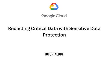 Redacting Critical Data with Sensitive Data Protection || GSP864 || #arcade #tutorialboy24