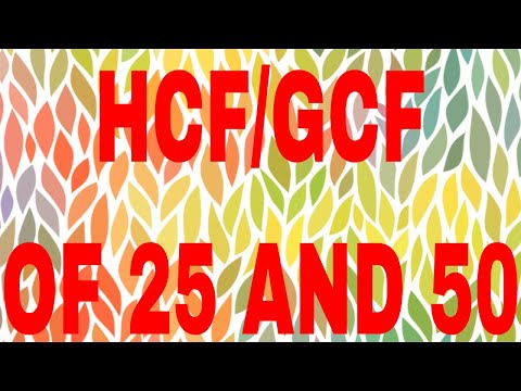 Видео: Какъв е GCF на 25 и 25?