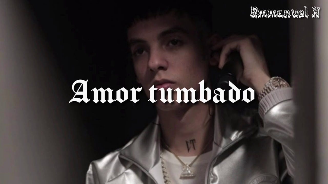 Natanael cano - Amor Tumbado (Letra/Lyrics) (2019) - YouTube Music.