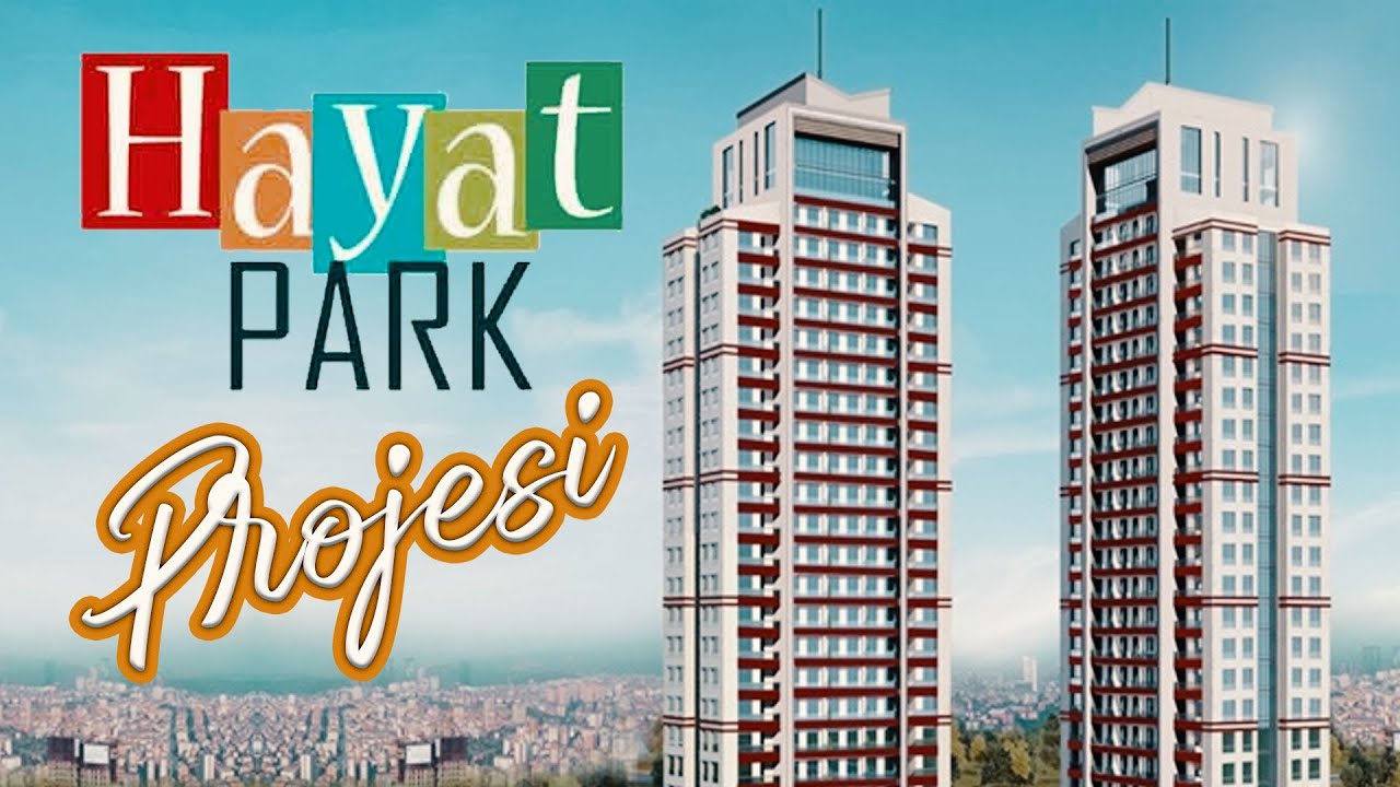 Hayat Park Projesi Youtube
