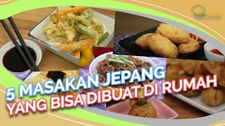 5 Masakan Jepang Yang Bisa Dibuat Di Rumah, Saking Enaknya Sampai Pengen Nambah Terus!