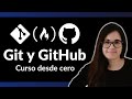 Aprende git y github  curso desde cero