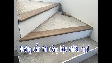Hướng dẫn thi công mũi bậc chiếu nghỉ cầu thang cao cấp SPC | Sàn gỗ SPC | AMYGRES SPC