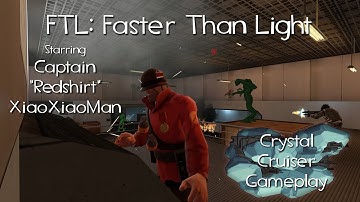 Crystal Cruiser First Impressions! (FTL: Faster Than Light)