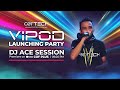 Gambar cover VIPOD LAUNCHING PARTY | DJVACE SESSION