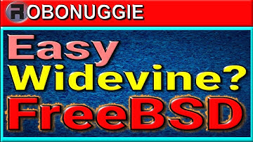 Can you Install Widevine on FreeBSD? - Yes!