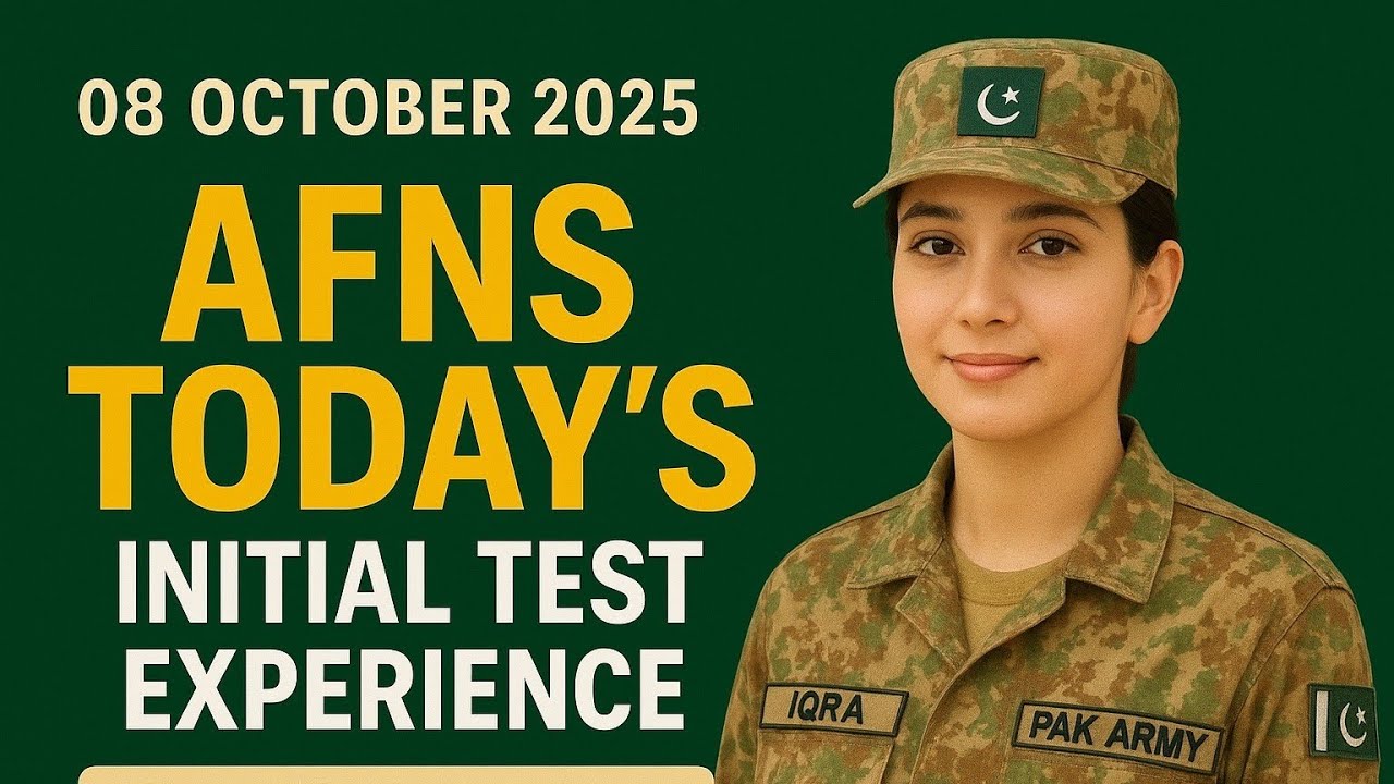 08 October 2025 | AFNS Today’s Initial Test Experience | Academic + Intelligence from All Centres