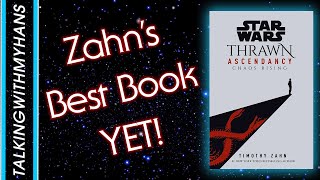 Thrawn Ascendancy: Chaos Rising REVIEW! | TalkingWithMyHans Book Review Club